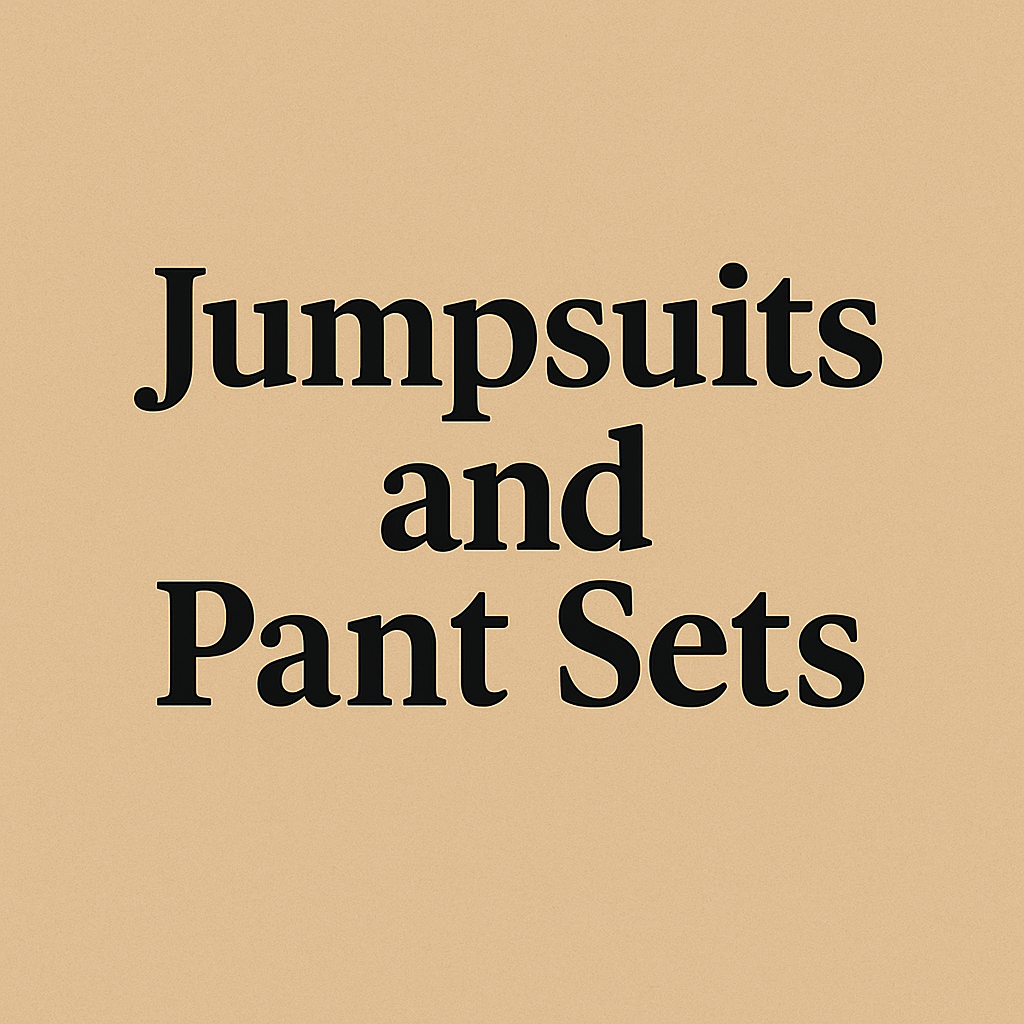 Jumpsuits and Pant Sets